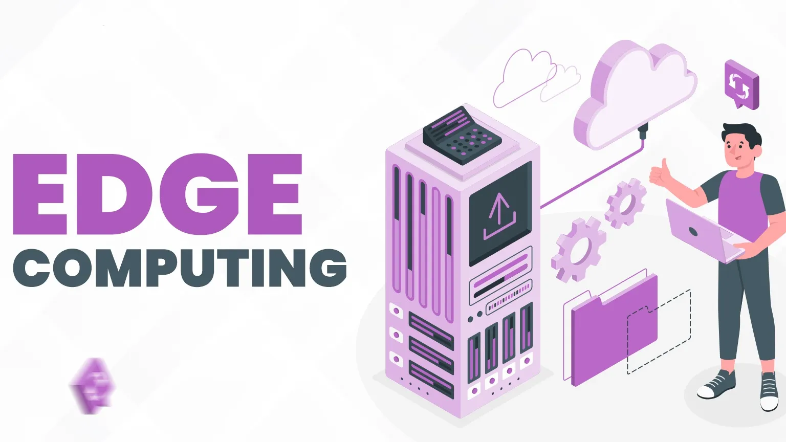 محاسبات لبه (Edge Computing): دگرگونی سرعت و بهره‌وری در عصر داده‌های عظیم